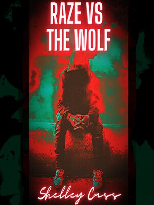 cover image of Raze vs the Wolf